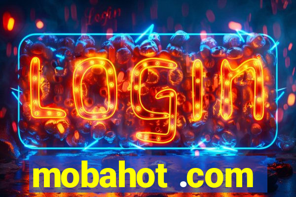 mobahot .com